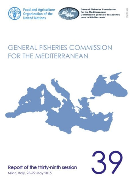 Book cover of: General Fisheries Commission for the Mediterranean. By: Food and Agriculture Organization of the United Nations