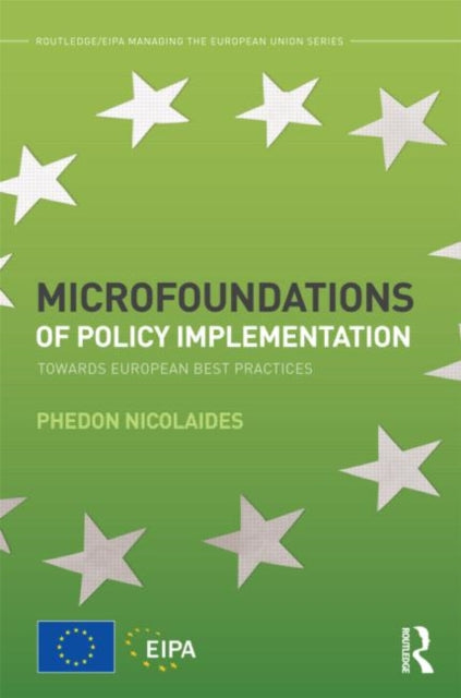 Book cover of: Microfoundations of Policy Implementation. By: Phedon Nicolaides
