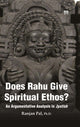 Book cover of: Does Rahu Give Spiritual Ethos ?