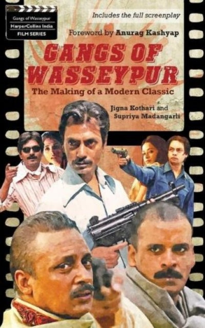 Book cover of: Gangs Of Wasseypur. By: Jigna Kothari