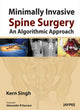 Book cover of: Minimally Invasive Spine Surgery: An Algorithmic Approach. By: Kern Singh