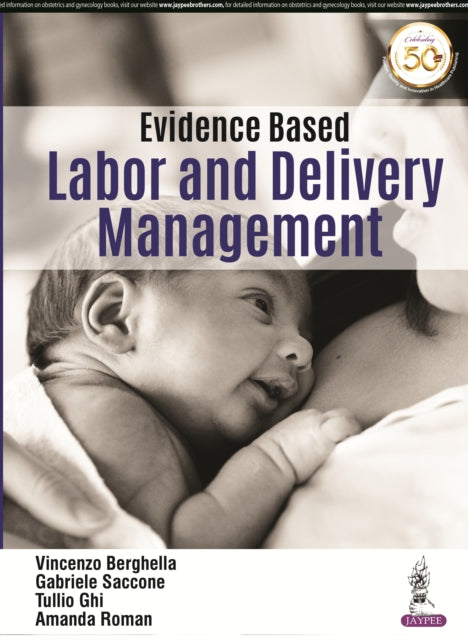 Book cover of: Evidence Based Labor and Delivery Management. By: Vincenzo Berghella