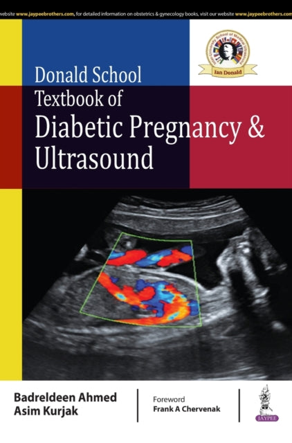 Book cover of: Donald School Textbook of Diabetic Pregnancy & Ultrasound. By: Badreldeen Ahmed