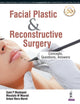 Book cover of: Facial Plastic & Reconstructive Surgery. By: Sami P. Moubayed