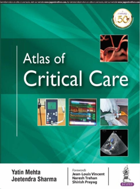 Book cover of: Atlas of Critical Care. By: Yatin Mehta