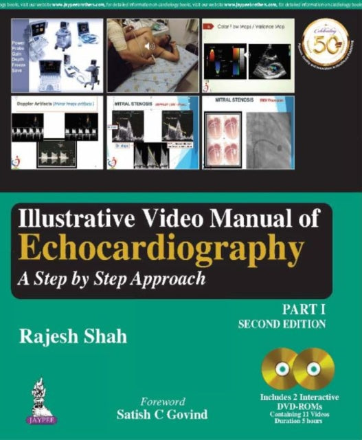 Book cover of: Illustrative Video Manual of Echocardiography. By: Rajesh Shah