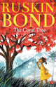 Book cover of: Coral Tree. By: Ruskin Bond