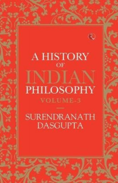A History of Indian Philosophy
