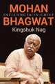 Book cover of: Mohan Bhagwat. By: Kingshuk Nag