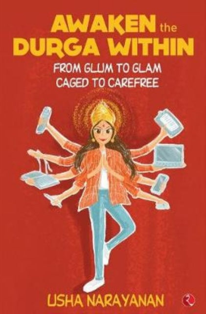 Book cover of: Awaken the Durga Within