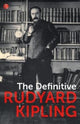 Book cover of: Definitive Rudyard Kipling. By: Rudyard Kipling