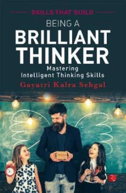 Book cover of: Being A Brilliant Thinker