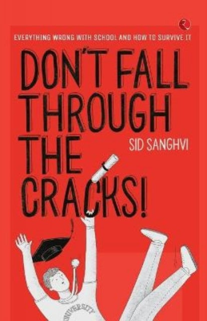 Book cover of: Don't Fall Through The Cracks!