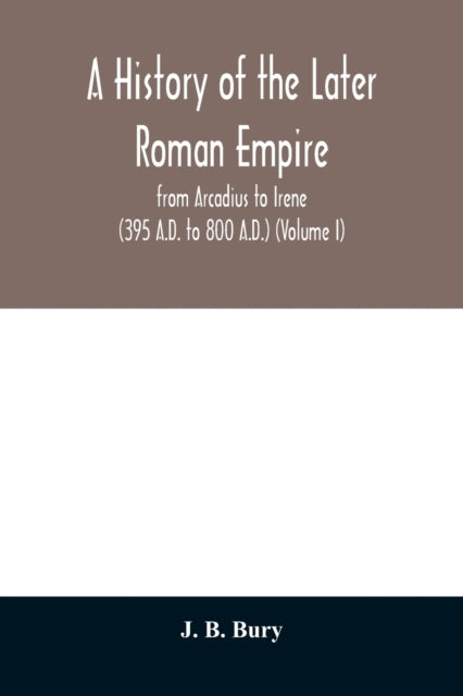 Book cover of: history of the later Roman empire