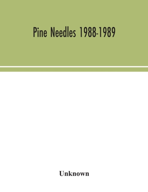 Book cover of: Pine needles 1988-1989