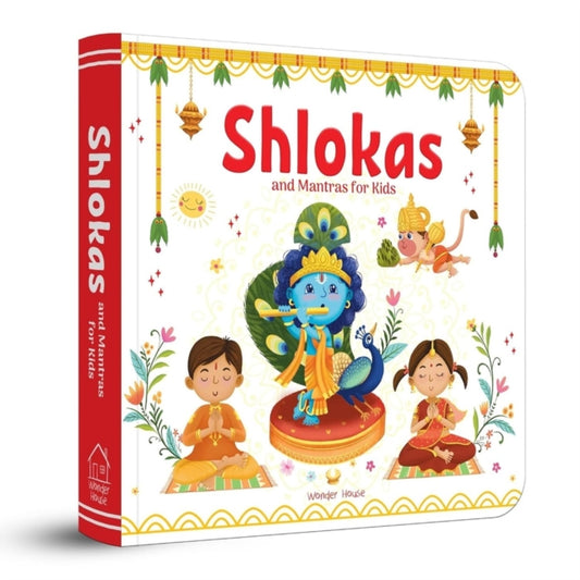 Book cover of: Shlokas and Mantras For Kids. By: Wonder House Books