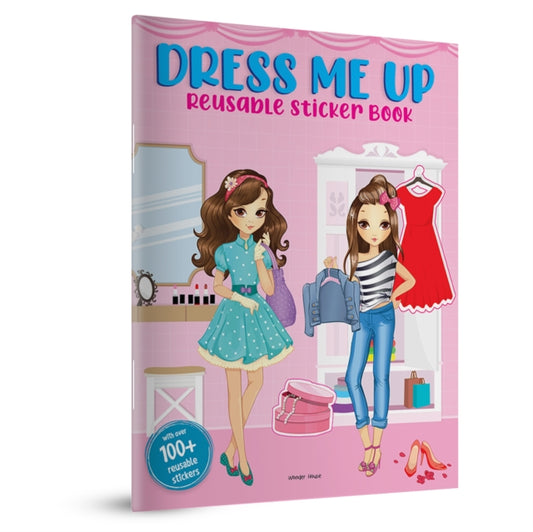 Book cover of: Dress Me Up Reusable Sticker Book?for Chindren. By: Wonder House Books