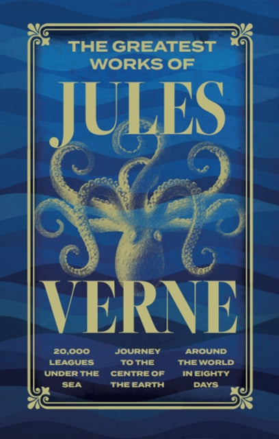 The Greatest Works of Jules Verne