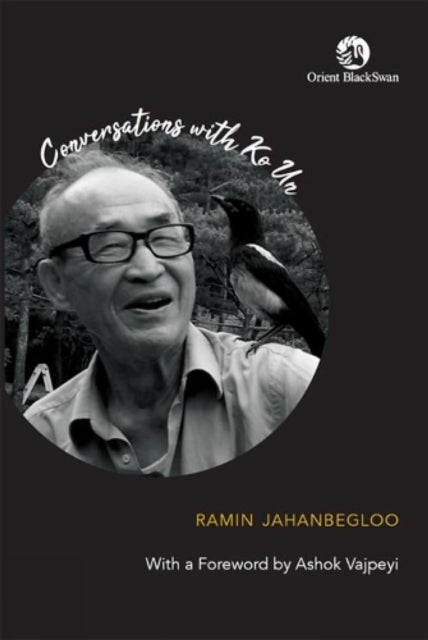 Book cover of: Conversations with Ko Un. By: Ramin Jahanbegloo