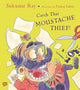 Book cover of: Catch That Moustache Thief!