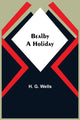 Book cover of: Bealby; A Holiday