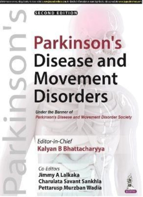 Book cover of: Parkinson's Disease and Movement Disorders. By: Kalyan B Bhattacharyya