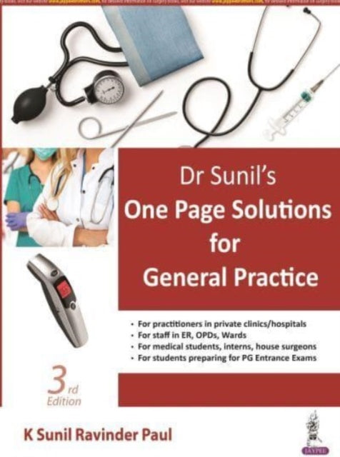 Book cover of: Dr Sunil's One Page Solutions for General Practice. By: K. Sunil Ravinder Paul