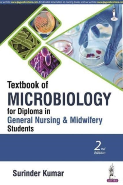Book cover of: Textbook of Microbiology for Diploma in General Nursing & Midwifery Students. By: Surinder Kumar