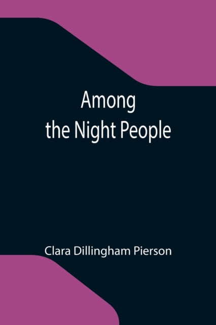 Book cover of: Among the Night People