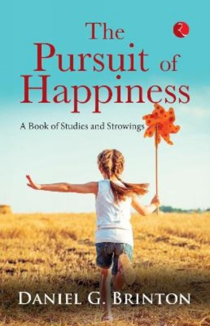 Book cover of: PURSUIT OF HAPPINESS