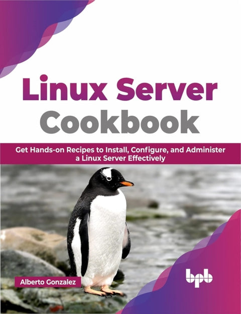 Linux Server Cookbook