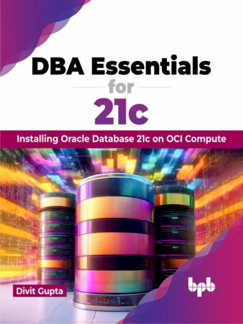Book cover of: DBA Essentials for 21c. By: Divit Gupta