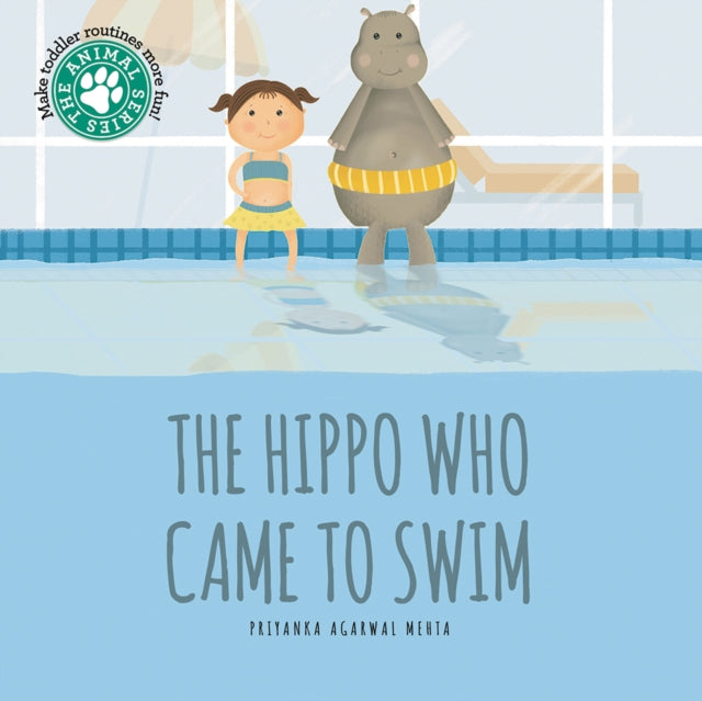 Book cover of: Hippo Who Came to Swim