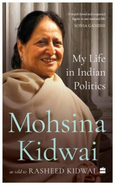 Book cover of: My Life in Indian Politics