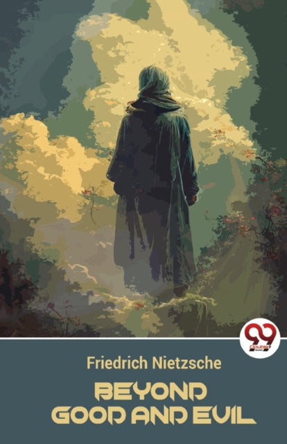 Book cover of: Beyond Good and Evil