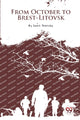 Book cover of: From October to Brest-Litovsk