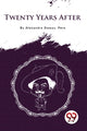 Book cover of: Twenty Years After