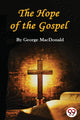 Book cover of: Hope of the Gospel