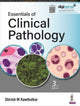 Book cover of: Essentials of Clinical Pathology. By: Shirish M. Kawthalkar