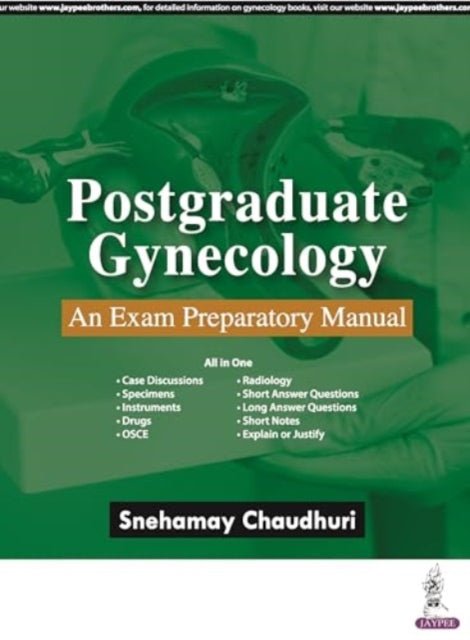 Book cover of: Postgraduate Gynecology. By: Snehamay Chaudhuri