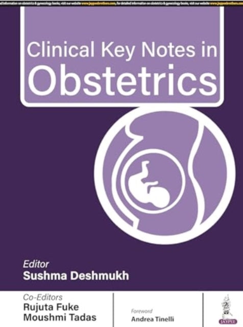 Book cover of: Clinical Key Notes in Obstetrics. By: Sushma Deshmukh