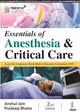 Book cover of: Essentials of Anesthesia & Critical Care. By: Bhatia JAIN
