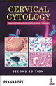 Book cover of: Cervical Cytology. By: Pranab Dey