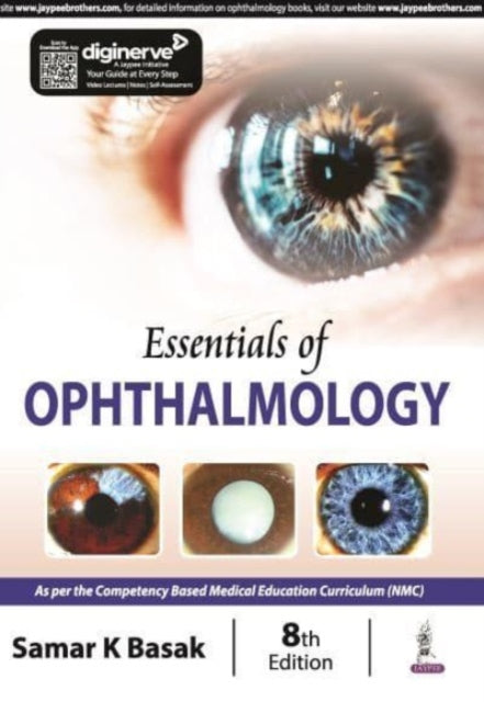 Book cover of: Essentials of Ophthalmology. By: Samar K. Basak