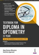 Book cover of: Textbook for Diploma in Optometry II Year. By: Ajay Kumar Bhootra