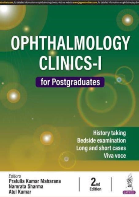 Book cover of: Ophthalmology Clinics-1 for Postgraduates. By: Prafulla Kumar Maharana