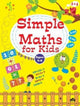 Book cover of: Simple Maths for Kids