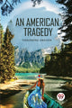 Book cover of: American Tragedy