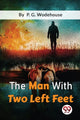 Book cover of: Man with Two Left Feet