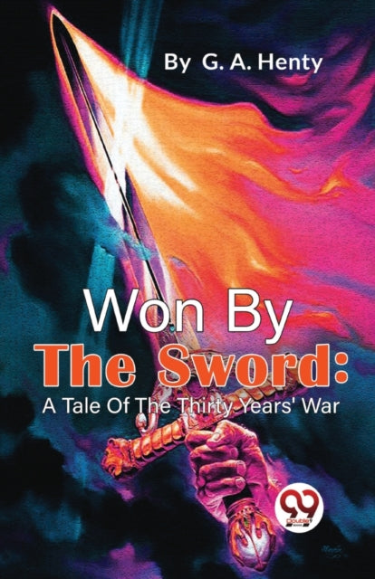 Book cover of: Won by the Sword